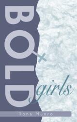 Bold Girls (ISBN: 9780340655276)