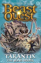 Beast Quest: Tarantix the Bone Spider (ISBN: 9781408343319)