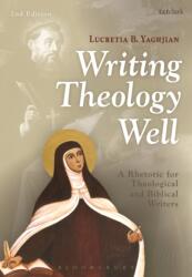 Writing Theology Well 2nd Edition (ISBN: 9780567499172)