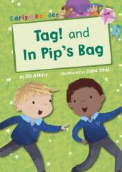 Tag! and In Pip's Bag (ISBN: 9781848863422)