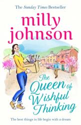 The Queen of Wishful Thinking (ISBN: 9781471161735)