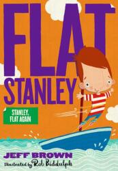 Stanley Flat Again! (ISBN: 9781405288071)