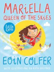 Mariella, Queen of the Skies (ISBN: 9781781127704)