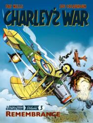 Charley's War: The Definitive Collection, Volume Three (ISBN: 9781781086216)
