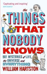 The Things that Nobody Knows (ISBN: 9780857896223)