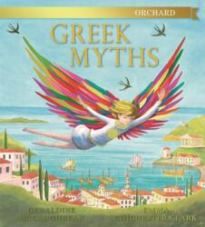 Orchard Greek Myths (ISBN: 9781408324370)