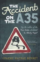 The Accident on the A35 (ISBN: 9781910192870)