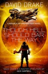 Though Hell Should Bar the Way (ISBN: 9781785652318)