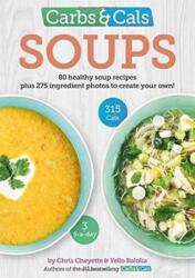 Carbs & Cals Soups (ISBN: 9781908261212)