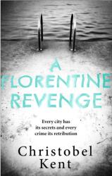 A Florentine Revenge (ISBN: 9780751571189)