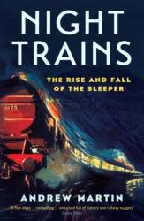 Night Trains (ISBN: 9781781255605)