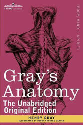 Gray's Anatomy - Gray, Henry, M. D. F. R. S (2011)