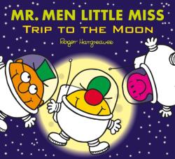 Mr. Men: Călătorie pe Lună (ISBN: 9781405290203)