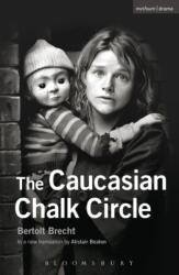 The Caucasian Chalk Circle (ISBN: 9781408126707)