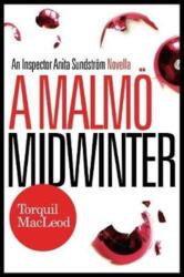 A Malmo Midwinter (ISBN: 9780857161741)
