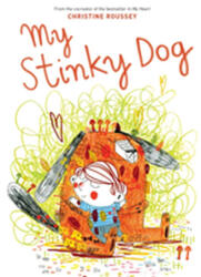 My Stinky Dog (ISBN: 9781419728235)