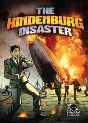 The Hindenburg Disaster (ISBN: 9781626171534)