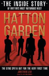 Hatton Garden: The Inside Story (ISBN: 9781911600428)