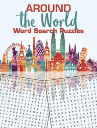 Around the World Word Search Puzzles (ISBN: 9780486824031)
