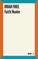 Faith Healer (ISBN: 9780571333882)