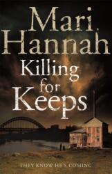 Killing for Keeps (ISBN: 9781447246121)