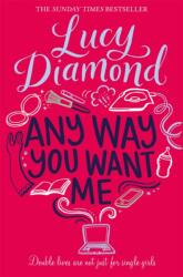 Any Way You Want Me (ISBN: 9781509811144)