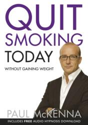 Quit Smoking Today Without Gaining Weight (ISBN: 9780593055366)