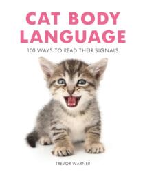 Cat Body Language (ISBN: 9781911163404)