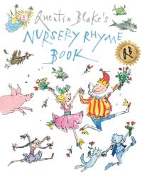 Quentin Blake's Nursery Rhyme Book (ISBN: 9781849416900)
