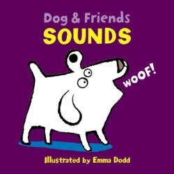 Dog & Friends: Sounds (ISBN: 9781861478412)