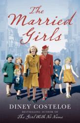 The Married Girls (ISBN: 9781784976149)