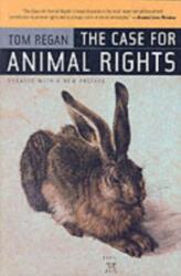 The Case for Animal Rights (ISBN: 9780520243866)
