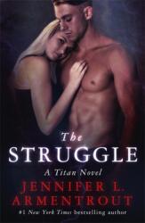 The Struggle (ISBN: 9781473626027)