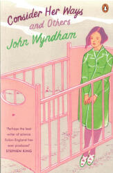 Consider Her Ways (ISBN: 9780241972175)