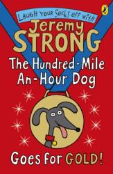The Hundred-Mile-an-Hour Dog Goes for Gold! (ISBN: 9780141339962)