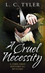 A Cruel Necessity (ISBN: 9781472115041)