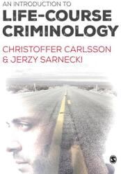 An Introduction to Life-Course Criminology (ISBN: 9781446275917)