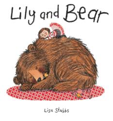 Lily and Bear (ISBN: 9781910126752)