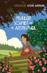 Fraulein Schmidt and Mr Anstruther (ISBN: 9781784872342)