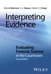 Interpreting Evidence (ISBN: 9781118492482)