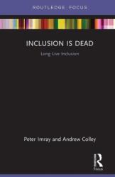 Inclusion is Dead (ISBN: 9781138282148)