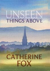 Unseen Things Above (ISBN: 9781910674239)