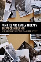 Families and Family Therapy (ISBN: 9780415665414)