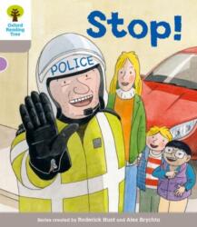Oxford Reading Tree: Level 1 More a Decode and Develop Stop! (ISBN: 9780198488958)