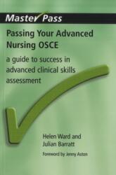 Passing Your Advanced Nursing OSCE (ISBN: 9781846192340)