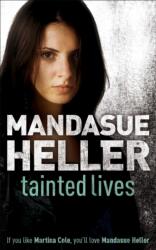 Tainted Lives (ISBN: 9780340735053)
