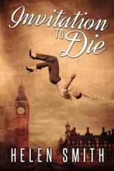 Invitation to Die (ISBN: 9781477807309)
