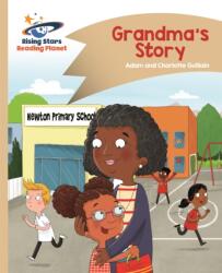 Reading Planet - Grandma's Story - Gold: Comet Street Kids (ISBN: 9781510411685)