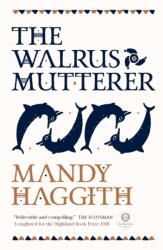 The Walrus Mutterer (ISBN: 9781912235087)