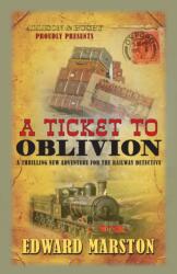 A Ticket To Oblivion (ISBN: 9780749018566)